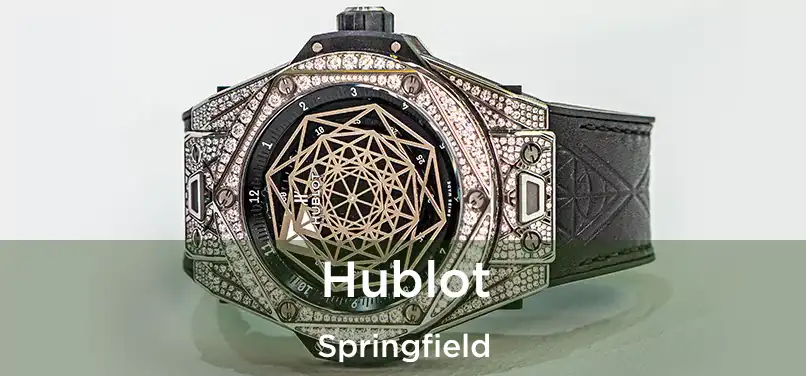 Hublot Springfield