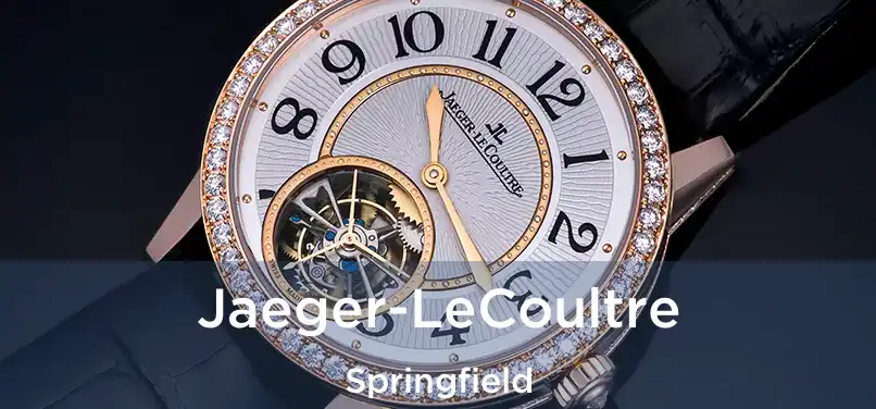 Jaeger-LeCoultre Springfield