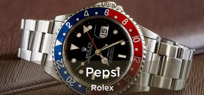 Pepsi Rolex