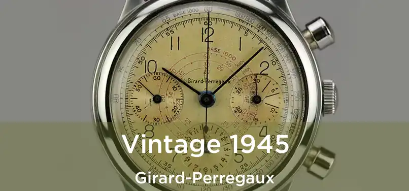 Vintage 1945 Girard-Perregaux